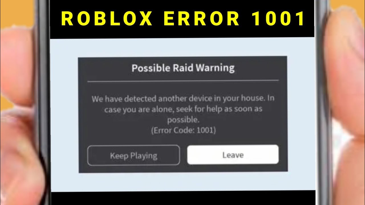 What is error code 1001 roblox