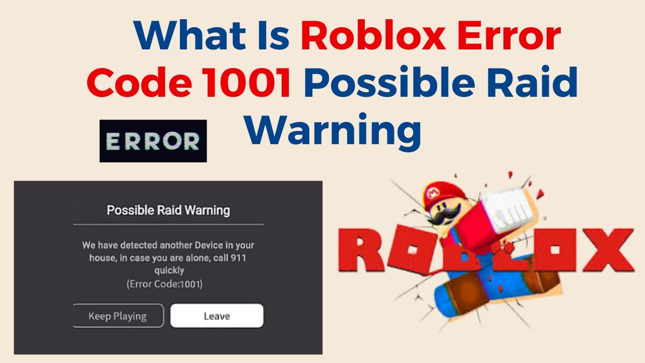 What is error code 1001 roblox